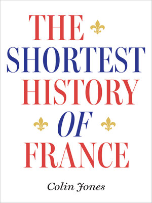 cover image of The Shortest History of France
